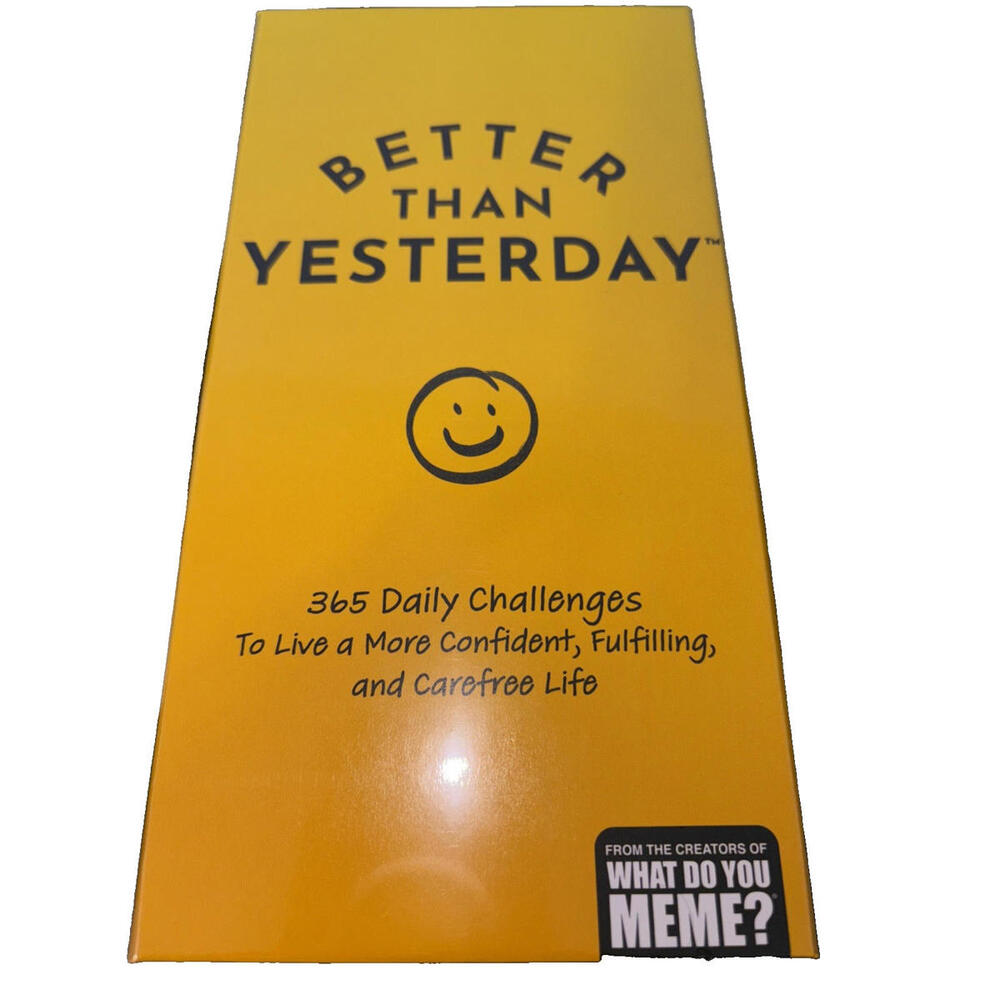 Better Than Yesterday 365 Daily Challenges Life Fullfilling Game Meme NEW Sealed